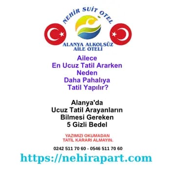 Alanya'da ucuz tatil tuzağı: 5 gizli bedel. Konum, hijyen, sıkışık oda ve ortam maliyeti. Nehir Suit Otel: mahremiyet garantisi ve şeffaf fiyat.