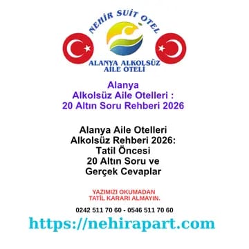 Alanya aile otelleri alkolsüz 2026 rehberi: tatil öncesi 20 kritik soru, denize sıfır gerçeği, helal mutfak, her şey dahil tuzakları. WhatsApp: 0546 511 70 60<div data-testid="chat-page"></div><div class="pointer-events-none absolute bottom-0 w-full"><div></div></div>