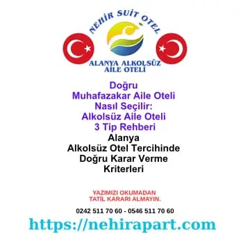 Doğru Muhafazakar Aile Oteli Nasıl Seçilir: Yerel Mutfak, Hanım Saati ve Profil Filtresinde 7 Kontrol 💛